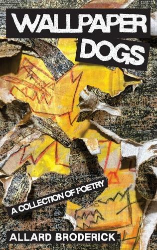 Wallpaper Dogs  by Allard Broderick at Abbey's Bookshop, 