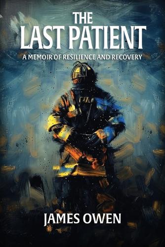 The Last Patient  by James Owen at Abbey's Bookshop, 