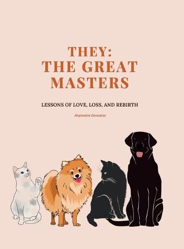 They: The Great Masters  by Alejandra A Gonzalez at Abbey's Bookshop, 