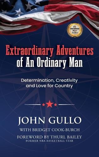 Extraordinary Adventures of An Ordinary Man  by John Gullo at Abbey's Bookshop, 