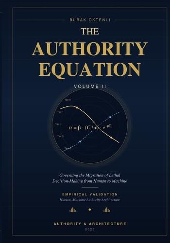 The Authority Equation - Volume II