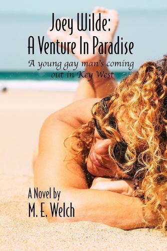 Joey Wilde: A Venture in Paradise  by Mark E Welch at Abbey's Bookshop, 