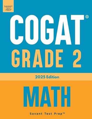 COGAT Grade 2 Math: Three Practice Tests - Level 8  by Savant Test Prep at Abbey's Bookshop, 