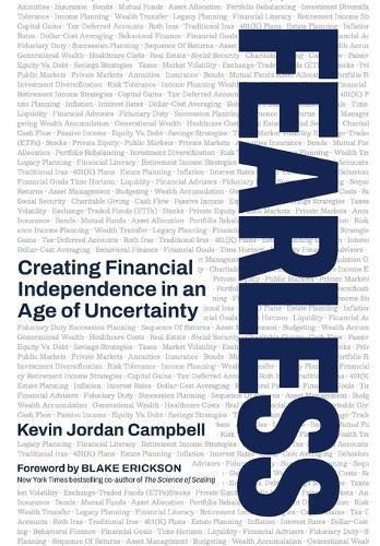 Fearless: Creating Financial Independence in an Age of Uncertainty