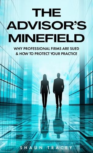 The Advisor's Minefield  by Shaun Tracey at Abbey's Bookshop, 