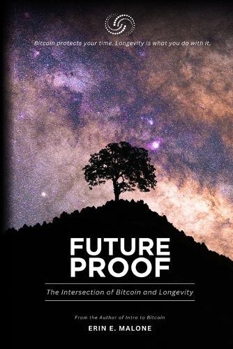Future Proof  by Erin E Malone at Abbey's Bookshop, 