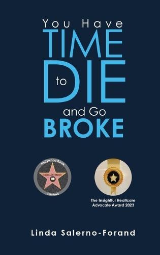 You Have Time to Die and Go Broke  by Linda Salerno-Forand at Abbey's Bookshop, 