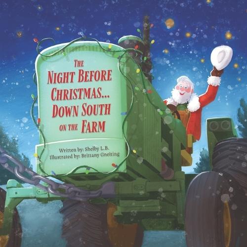 The Night Before Christmas... Down South on the Farm  by Shelby L B at Abbey's Bookshop, 