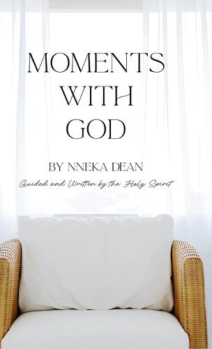 Moments With God  by Nneka Bernadette Dean at Abbey's Bookshop, 