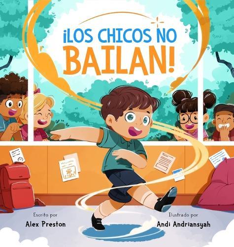 ¡Los Chicos No Bailan!