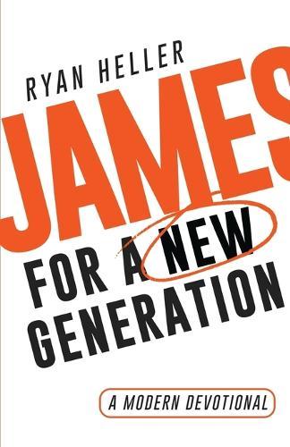 James for a New Generation  by Ryan Heller at Abbey's Bookshop, 