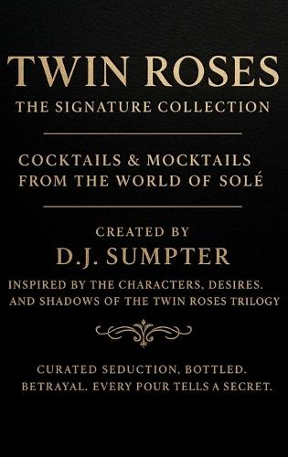 Twin Roses: The Signature Collection  by D J Sumpter at Abbey's Bookshop, 